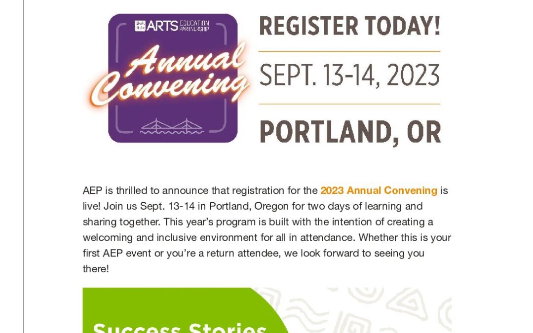 ArtsEd Digest _ 2023 Annual Convening Registration is Live!