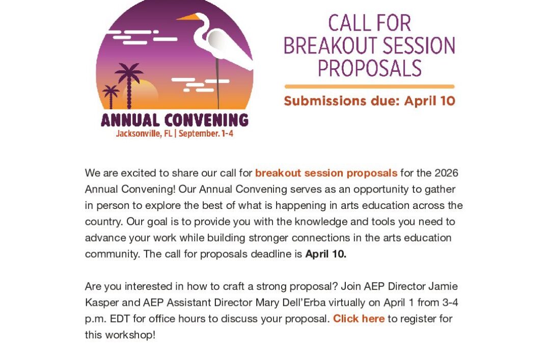 ArtsEd Digest _ 2026 Annual Convening Call for Proposals