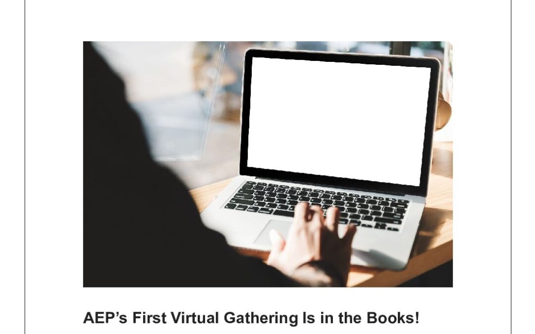 ArtsEd Digest _ AEP’s First Virtual Gathering Is in the Books!