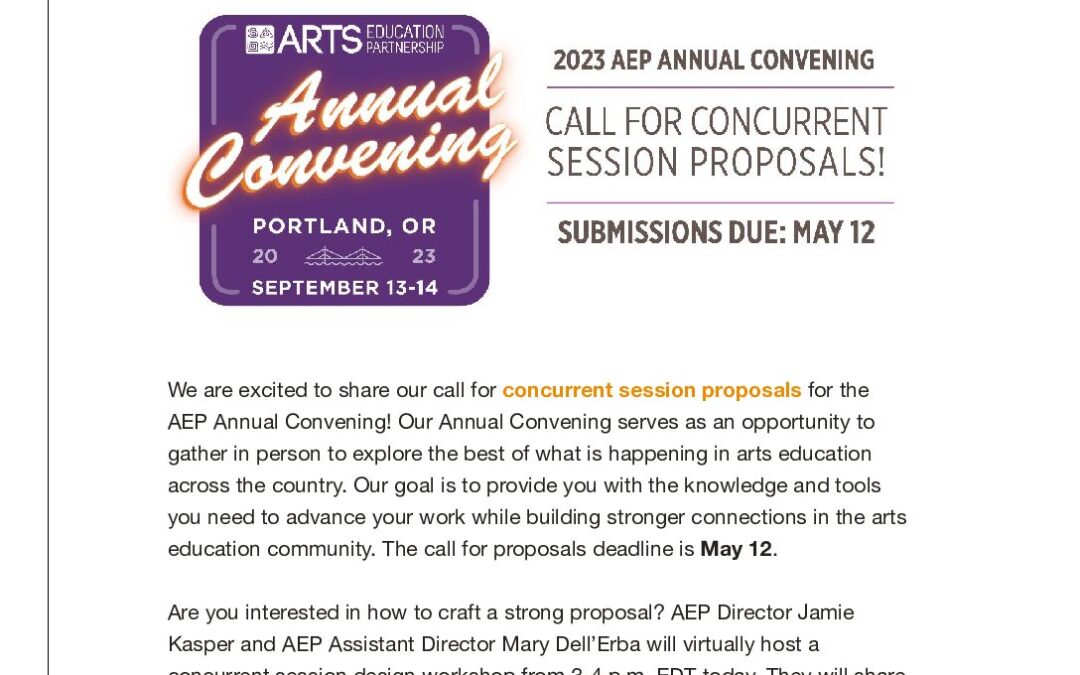 ArtsEd Digest _ Call for Concurrent Session Proposals Is Live!