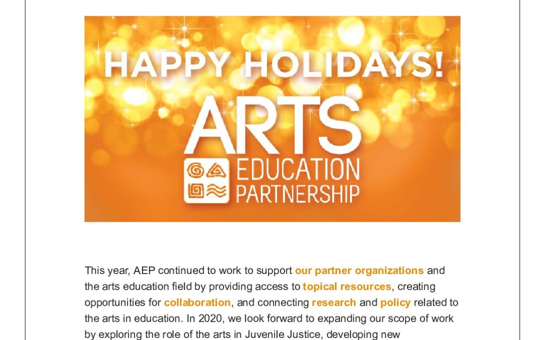 ArtsEd Digest _ Happy Holidays From AEP