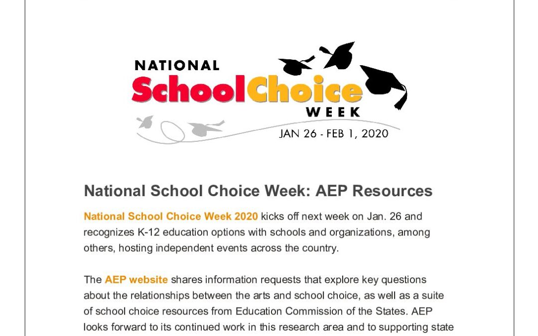 ArtsEd Digest _ National School Choice Week_ AEP Resources