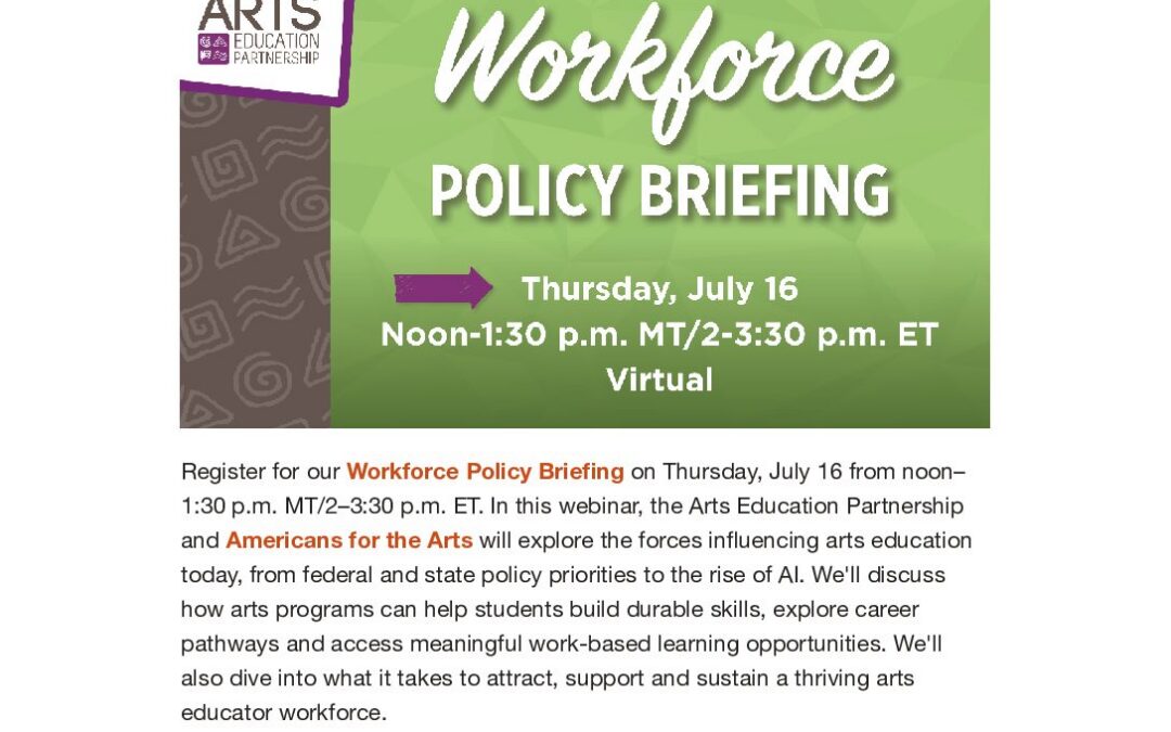 ArtsEd Digest _ Register Today for Our Workforce Policy Briefing!