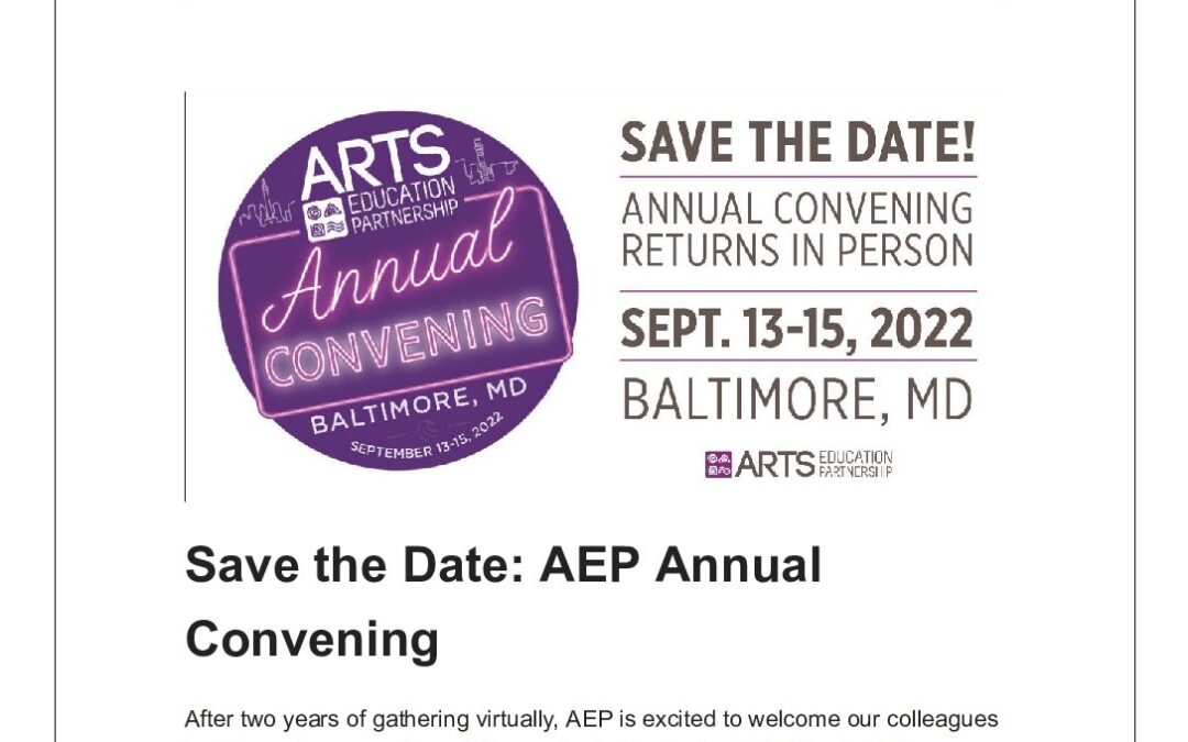 ArtsEd Digest _ Save the Date – AEP Annual Convening