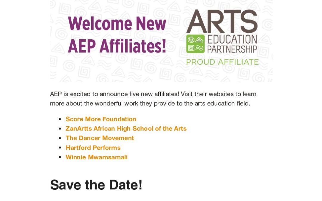 ArtsEd Digest _ Welcome AEP’s Newest Affiliates