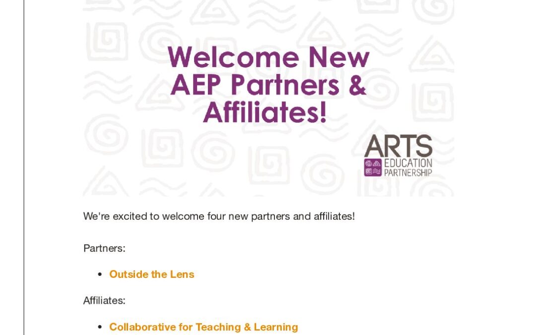 ArtsEd Digest _ Welcome New Partners and Affiliates!