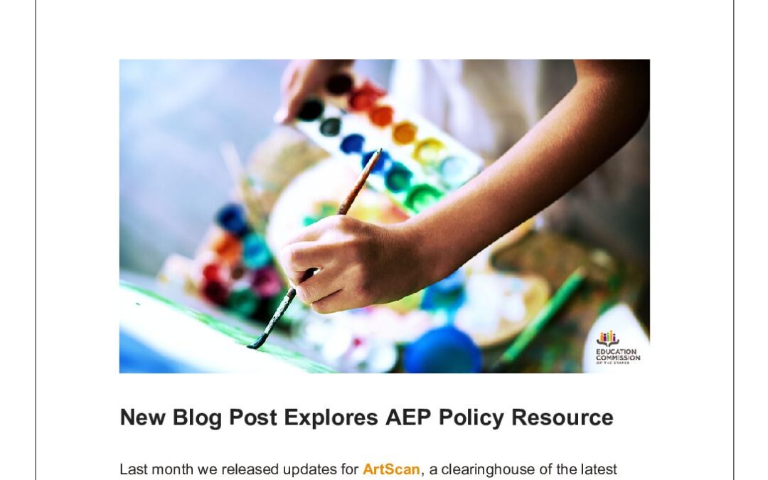 ArtsEd Digest_ New Blog Post Explores AEP Policy Resource