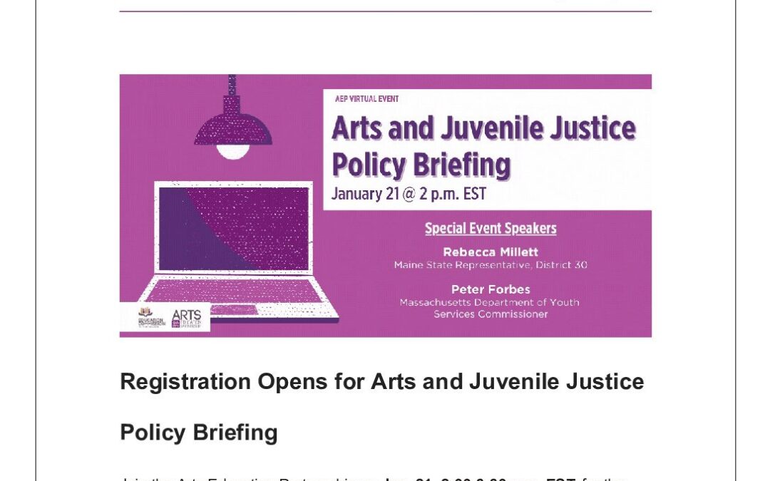 ArtsEd Digest_ Registration Opens for Arts and Juvenile Justice Policy Briefing