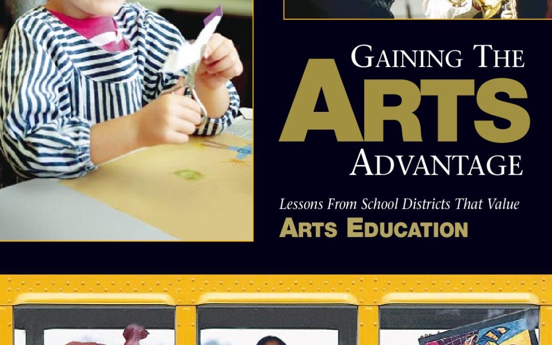 Gaining-the-Arts-Advantage_Lessons-from-School-Districts-that-Value-Education