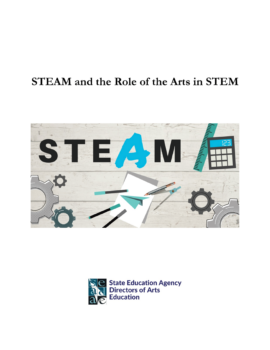 STEAM and the Role of the Arts in STEM