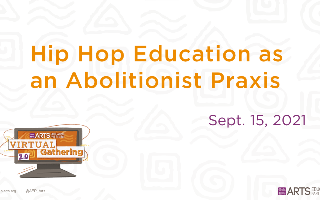Hip Hop Education as an Abolitionist Praxis