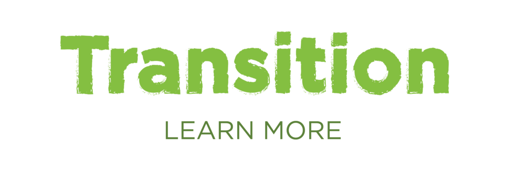 Transition Learn More