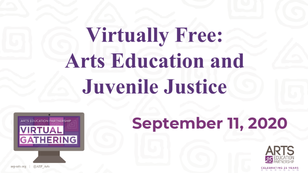 Virtually Free: Arts Education and Juvenile Justice